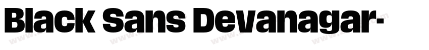 Black Sans Devanagar字体转换 Black Sans Devanagar字体转换